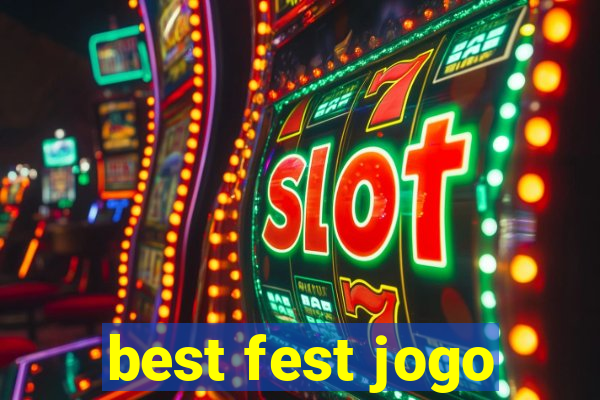 best fest jogo